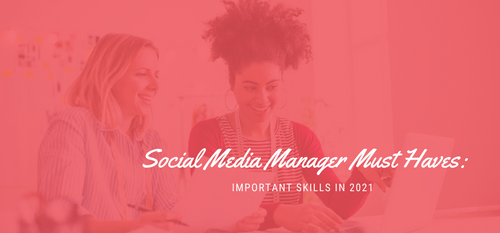 AgencyVista_Blog_important-skills-every-social-media-manager-must-have-in-2021