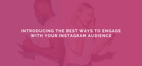 AgencyVista_Blog_best-ways-to-engage-with-your-instagram-audience-2021